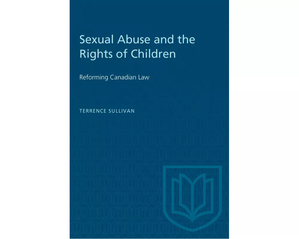 Sexual Abuse and the Rights of Children