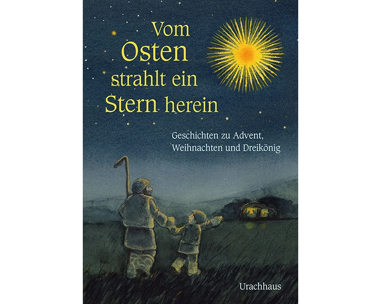 Vom Osten strahlt ein Stern herein