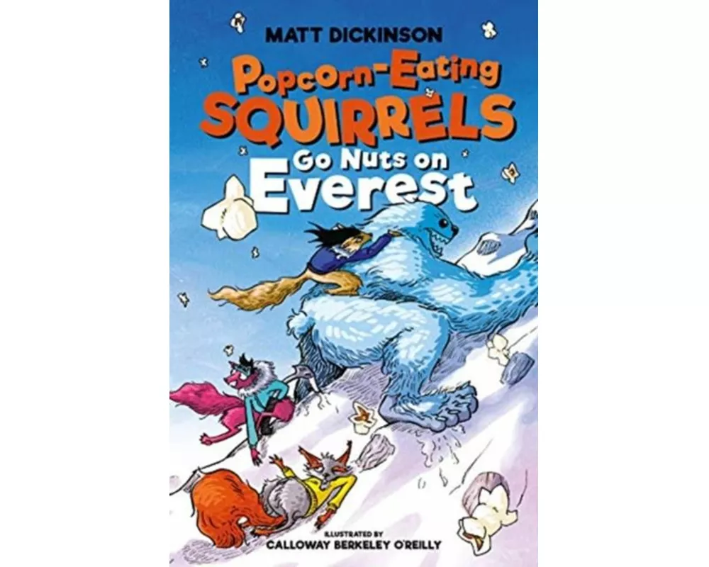 Popcorn-Eating Squirrels Go Nuts on Everest