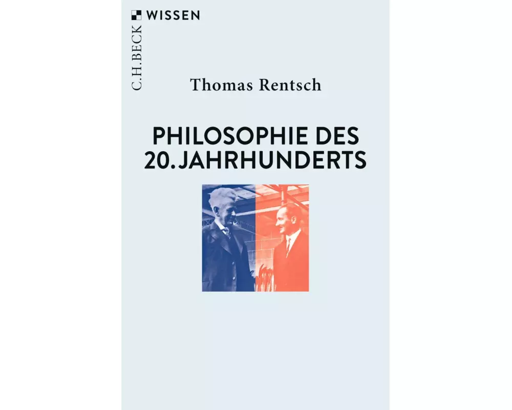 Philosophie des 20. Jahrhunderts
