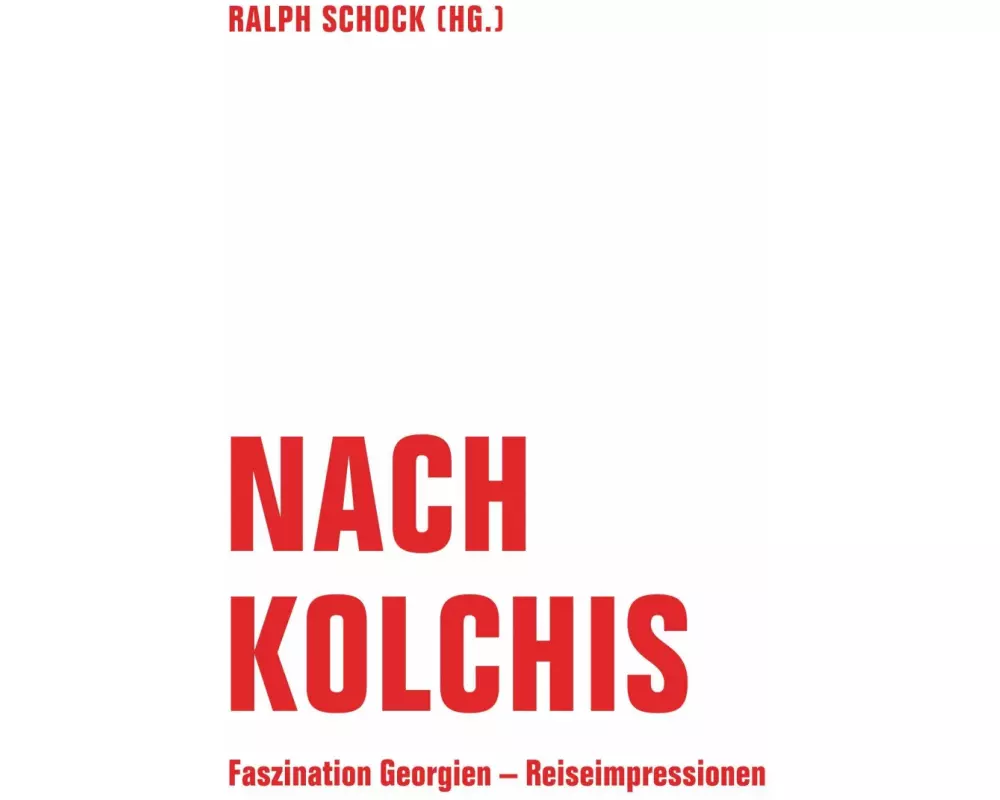 Nach Kolchis