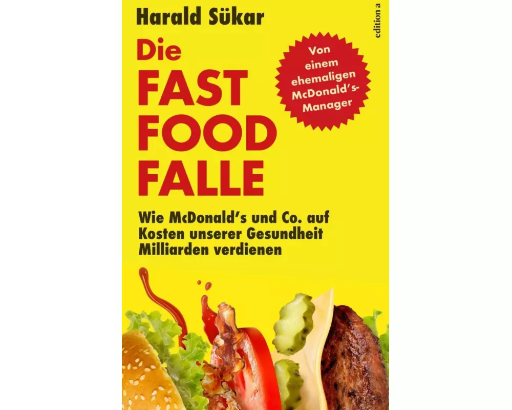 Die Fast Food Falle