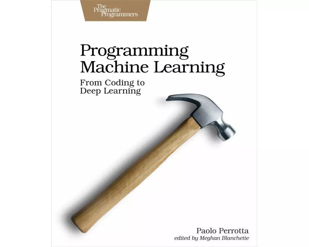 Programming Machine Learning