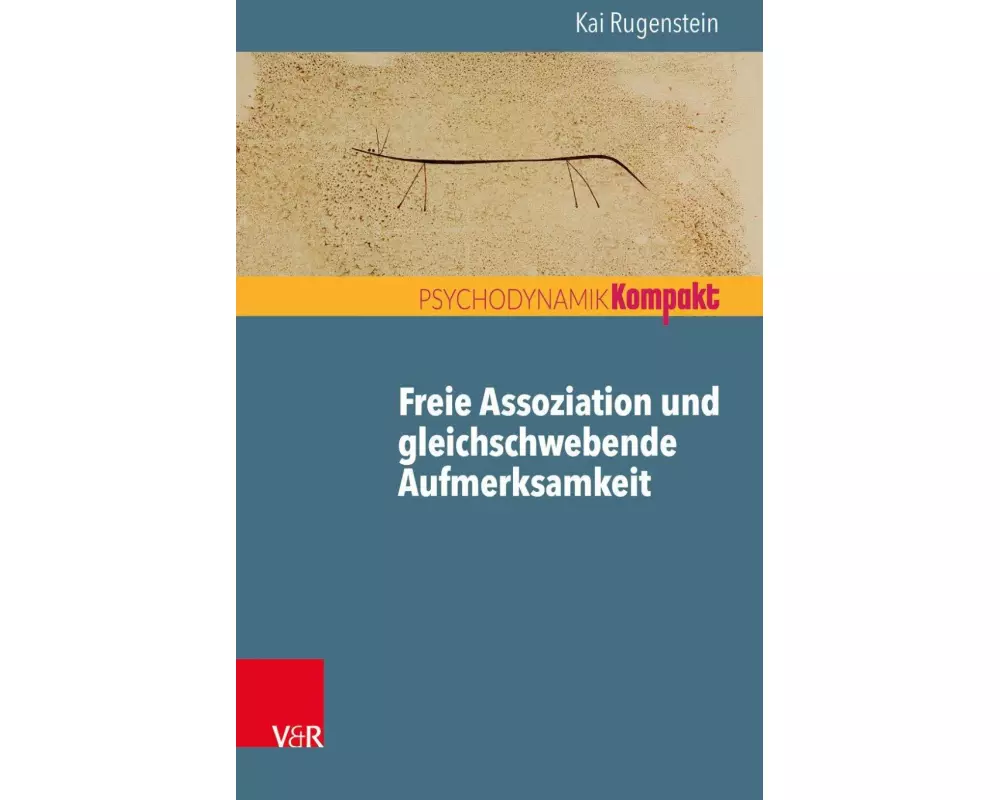 Freie Assoziation und gleichschwebende Aufmerksamkeit