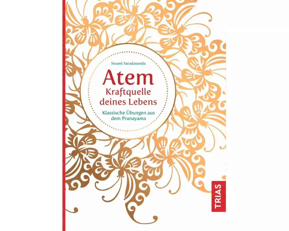 Atem - Kraftquelle deines Lebens