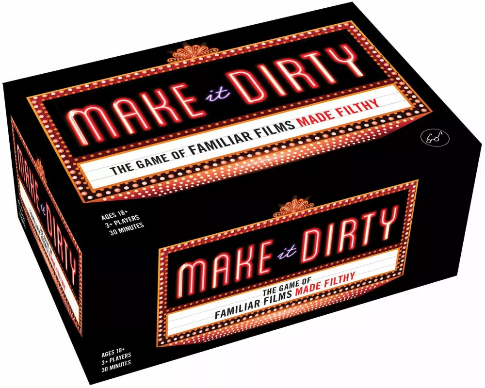 Make It Dirty
