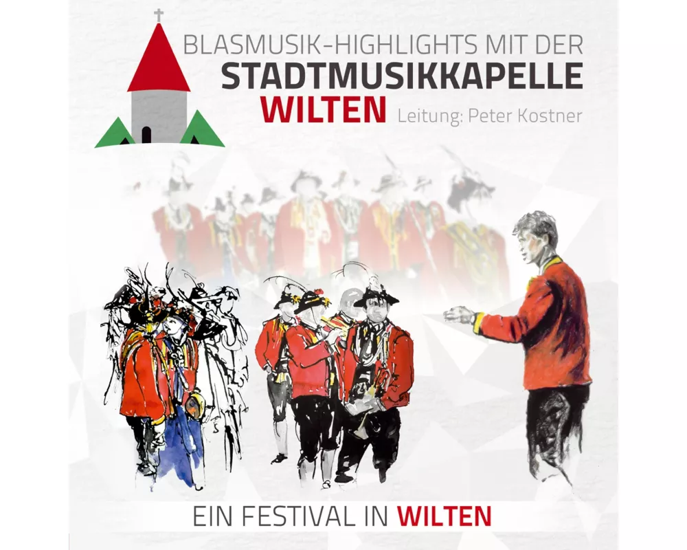 Blasmusik-Highlights mit d.Ein Festival in Wilten
