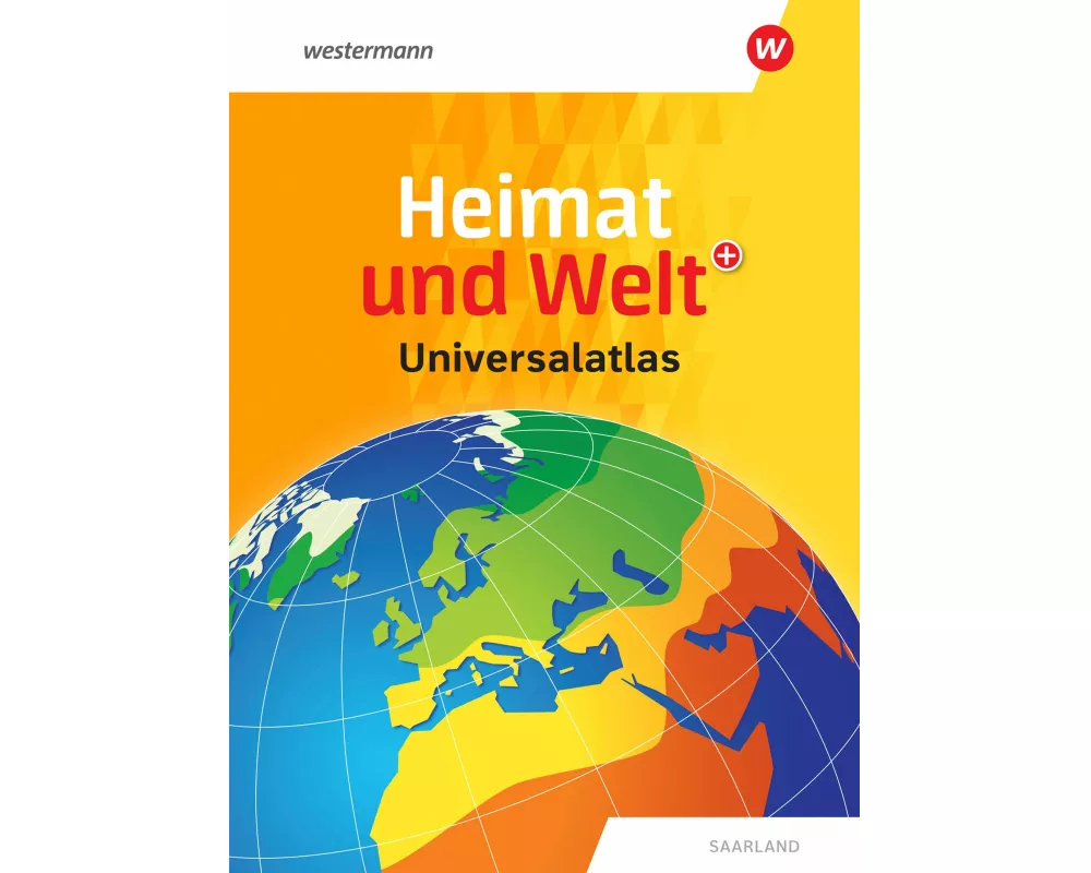 Heimat und Welt Universalatlas