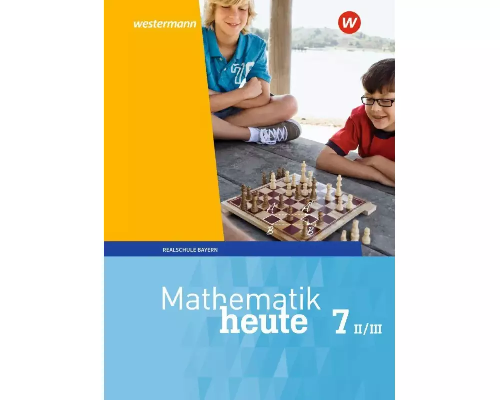 Mathematik heute - Ausgabe 2017 für Bayern
