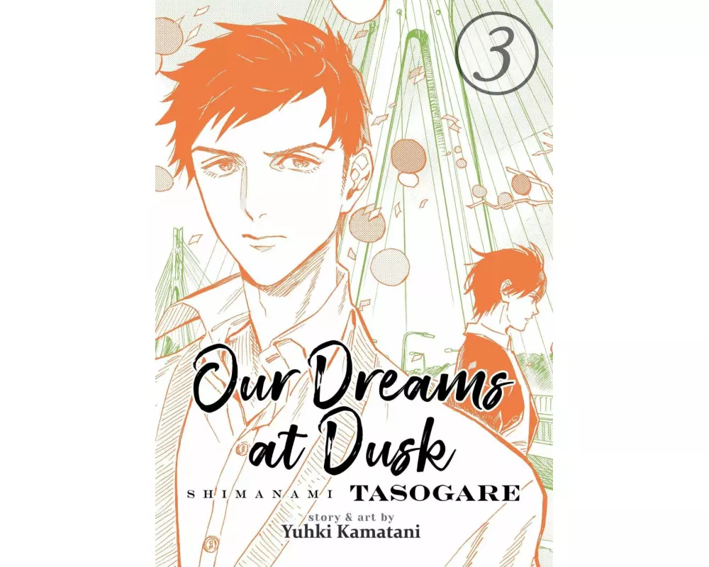 Our Dreams at Dusk: Shimanami Tasogare Vol. 3