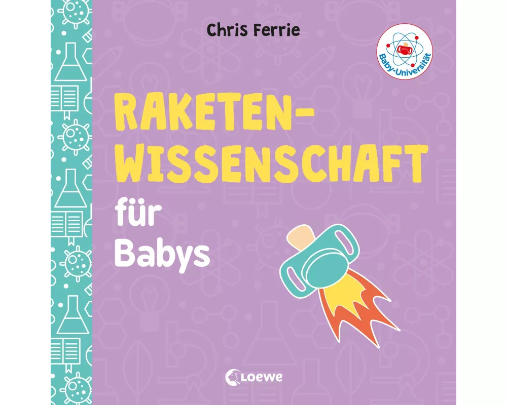 Baby-Universität - Raketenwissenschaft für Babys