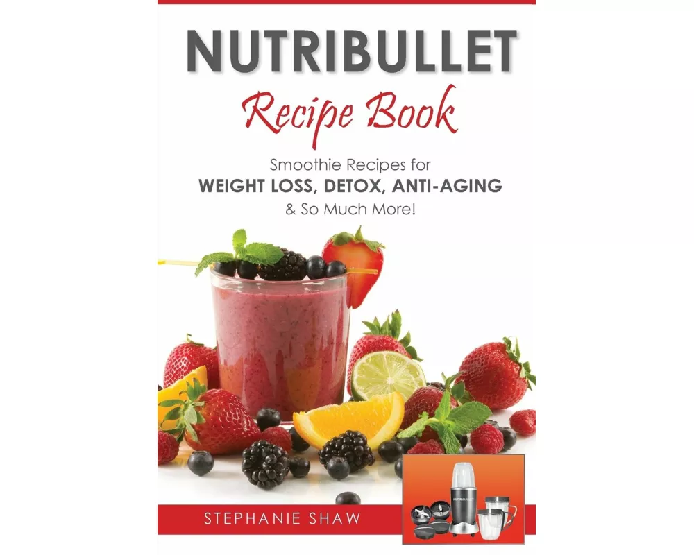 Nutribullet Recipe Book
