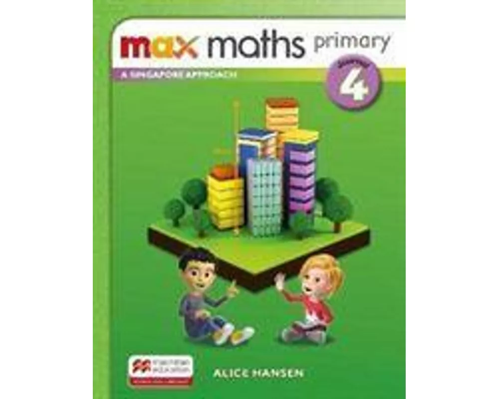 Max Maths Primary A Singapore Approach Grade 4 Journal