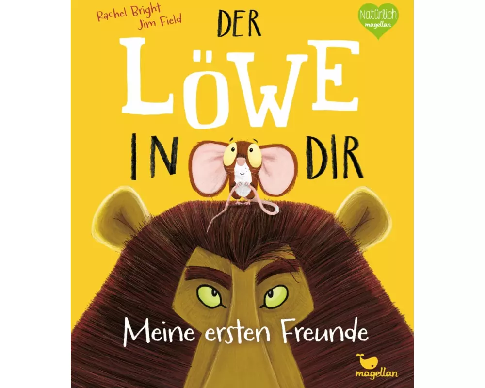 Der Löwe in dir - Meine ersten Freunde
