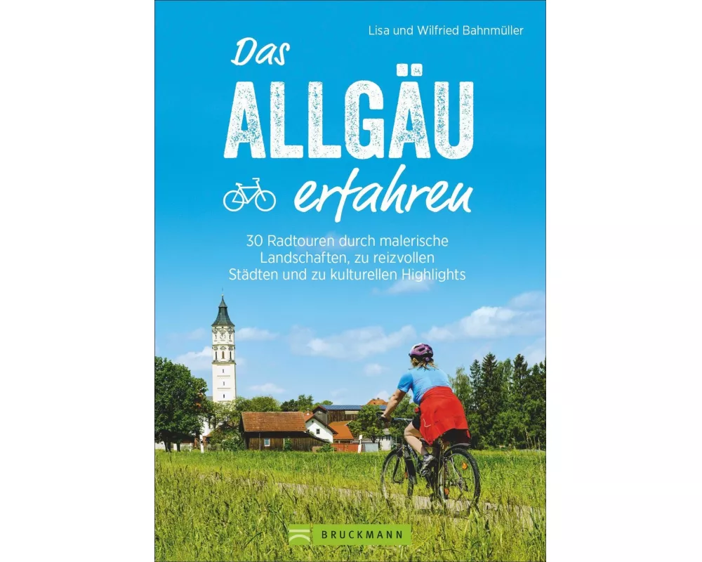 Das Allgäu erfahren