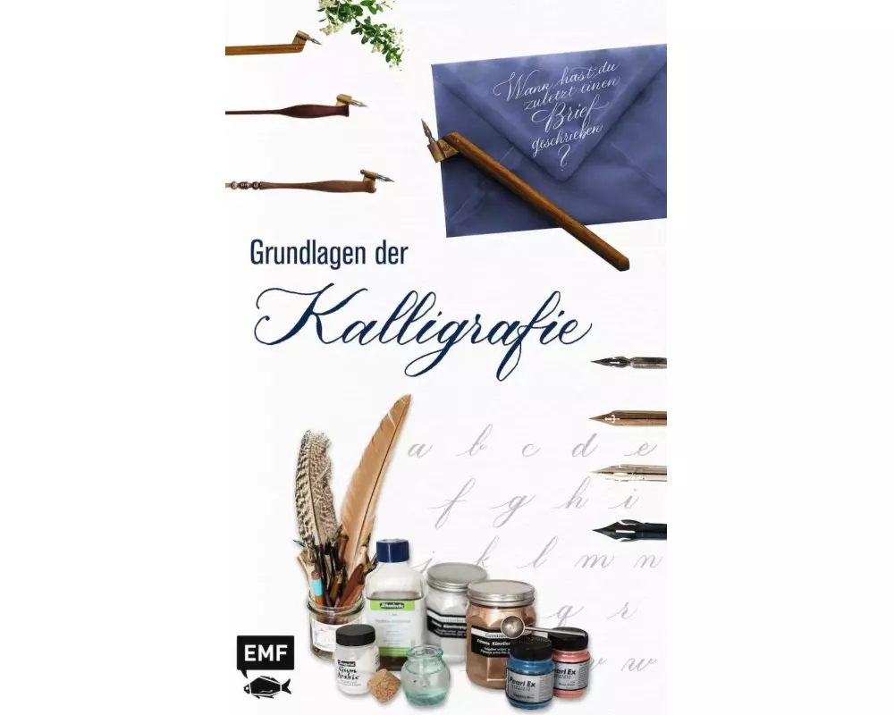 Grundlagenwerkstatt: Grundlagen der Kalligrafie