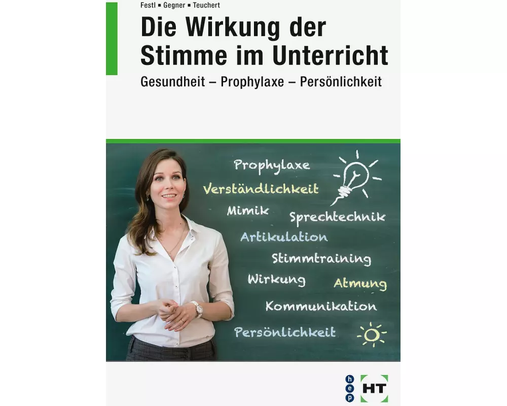 Die Wirkung der Stimme im Unterricht