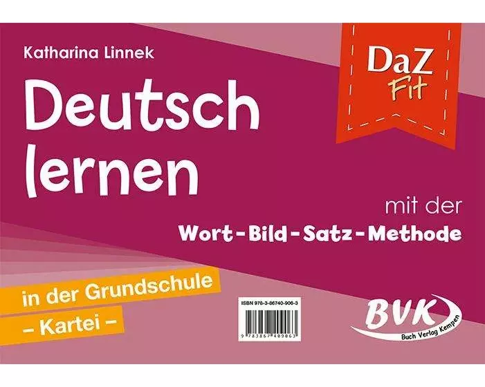 DaZ fit: Deutsch lernen mit der Wort-Bild-Satz-Methode in der Grundschule - Kartei (inkl. CD)