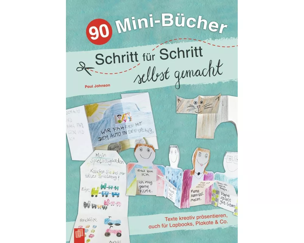 90 Mini-Bücher Schritt für Schritt selbst gemacht