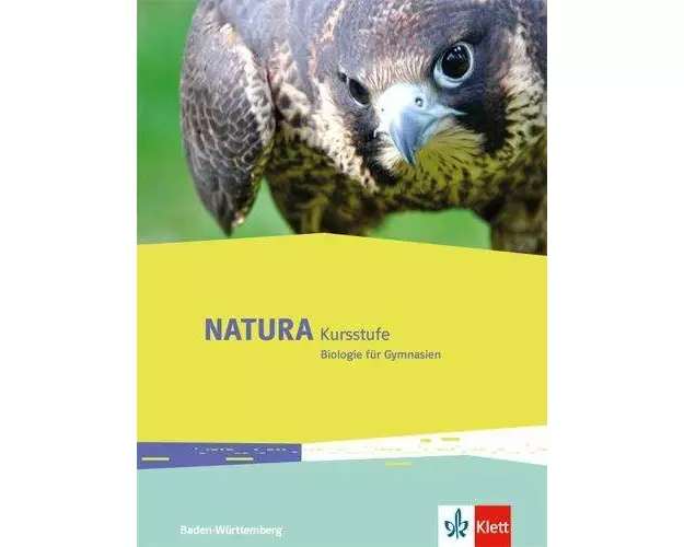 Natura Kursstufe. Ausgabe Baden-Württemberg. Schülerbuch Klassen 10-12 (G8), Klassen 11-13 (G9)