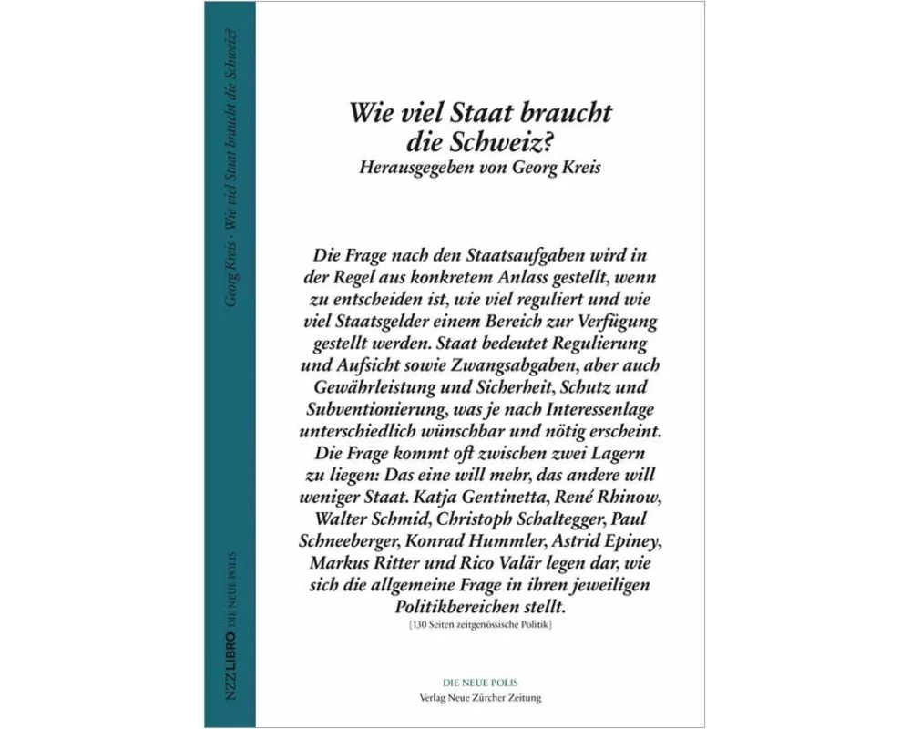 Wie viel Staat braucht die Schweiz?