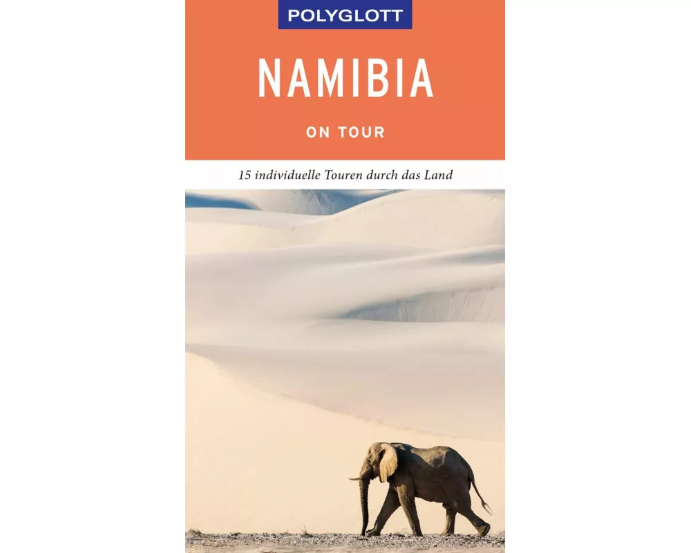POLYGLOTT on tour Reiseführer Namibia
