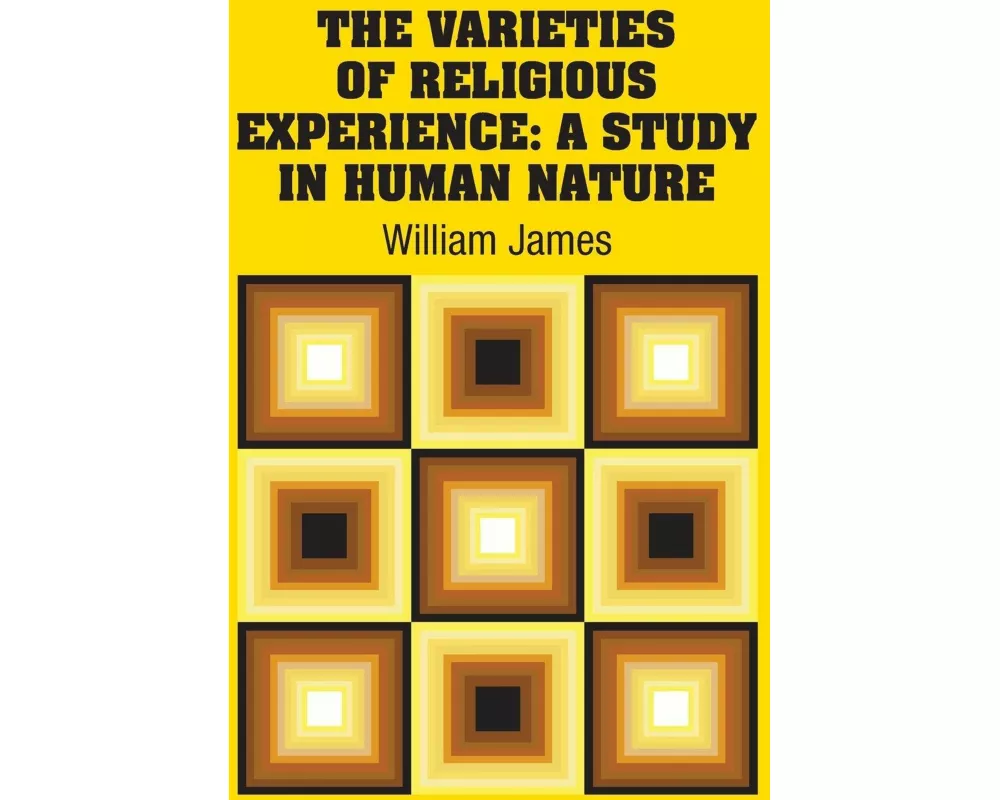 The Varieties of Religious Experience
