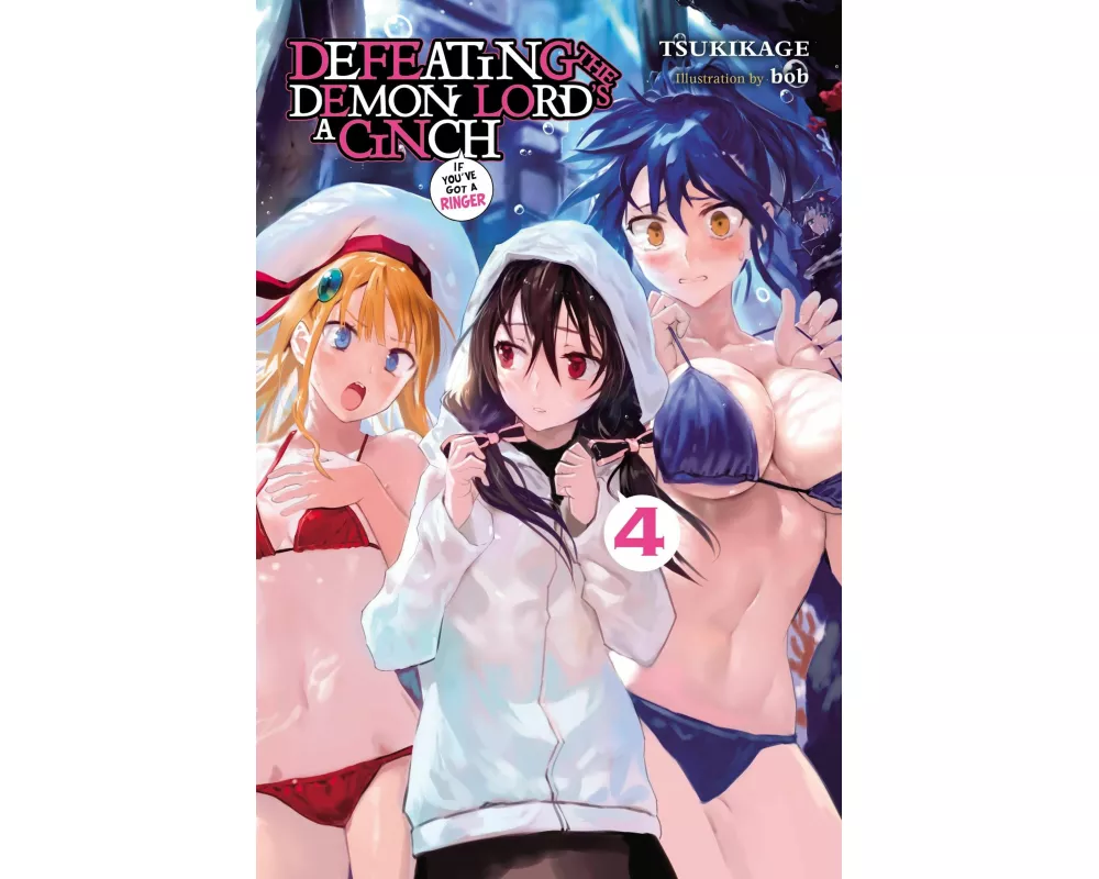 Defeating the Demon Lord's a Cinch (If You've Got a Ringer), Vol. 4