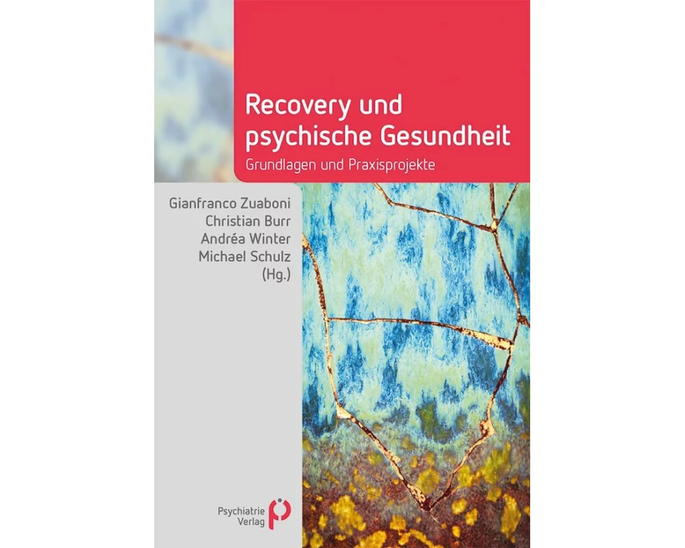 Recovery und psychische Gesundheit