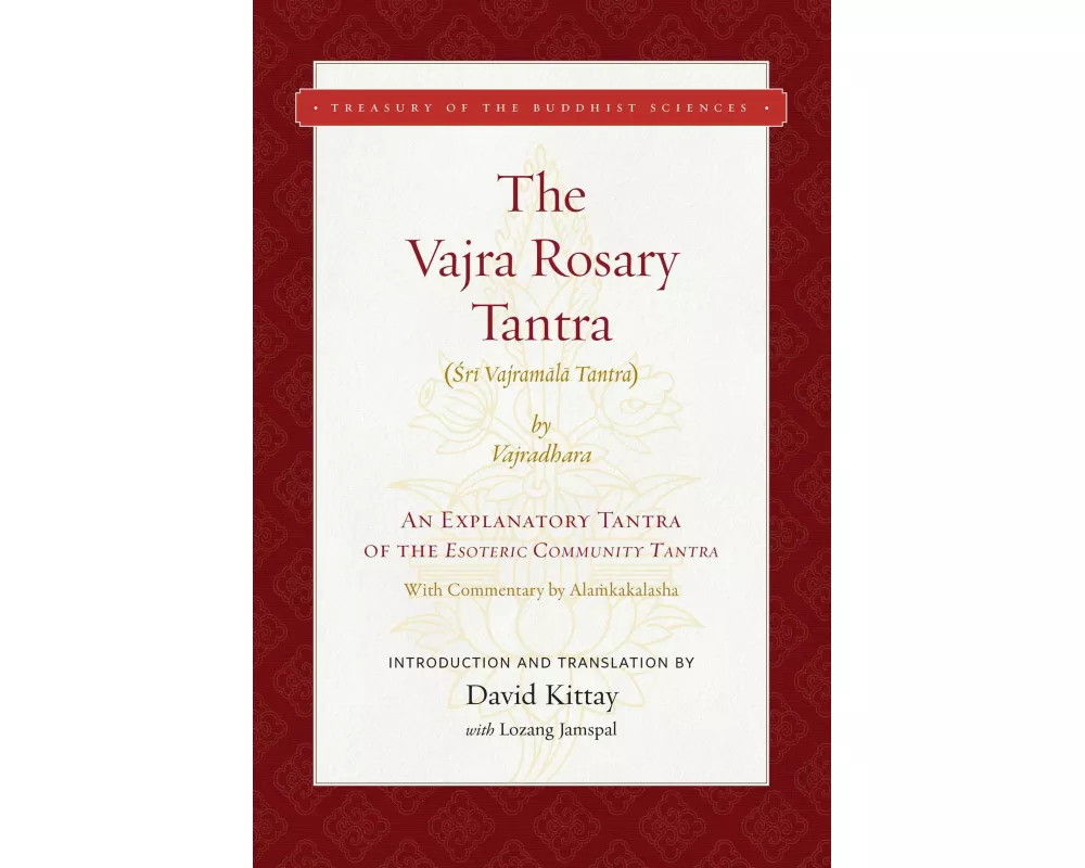 The Vajra Rosary Tantra