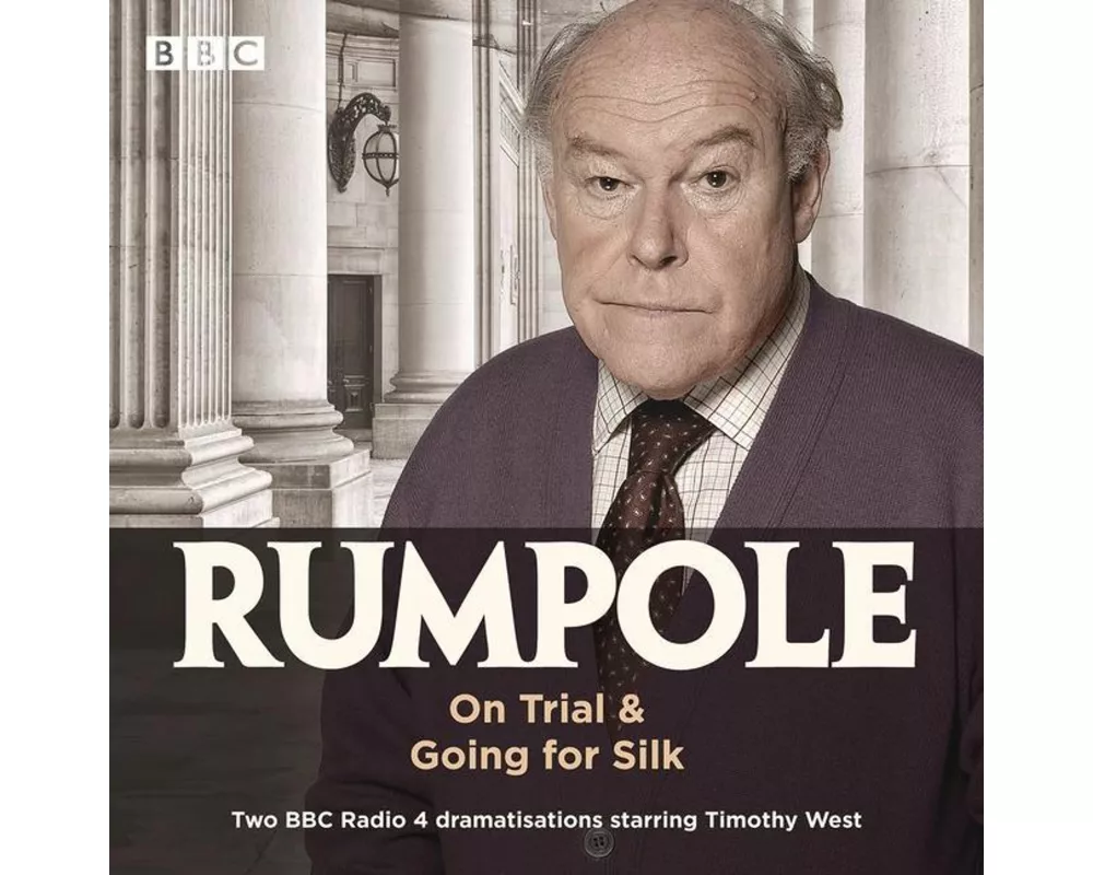 Rumpole: On Trial & Going for Silk