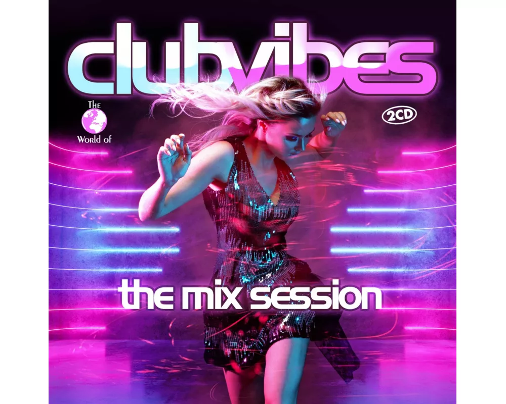Club Vibes - The Mix Session