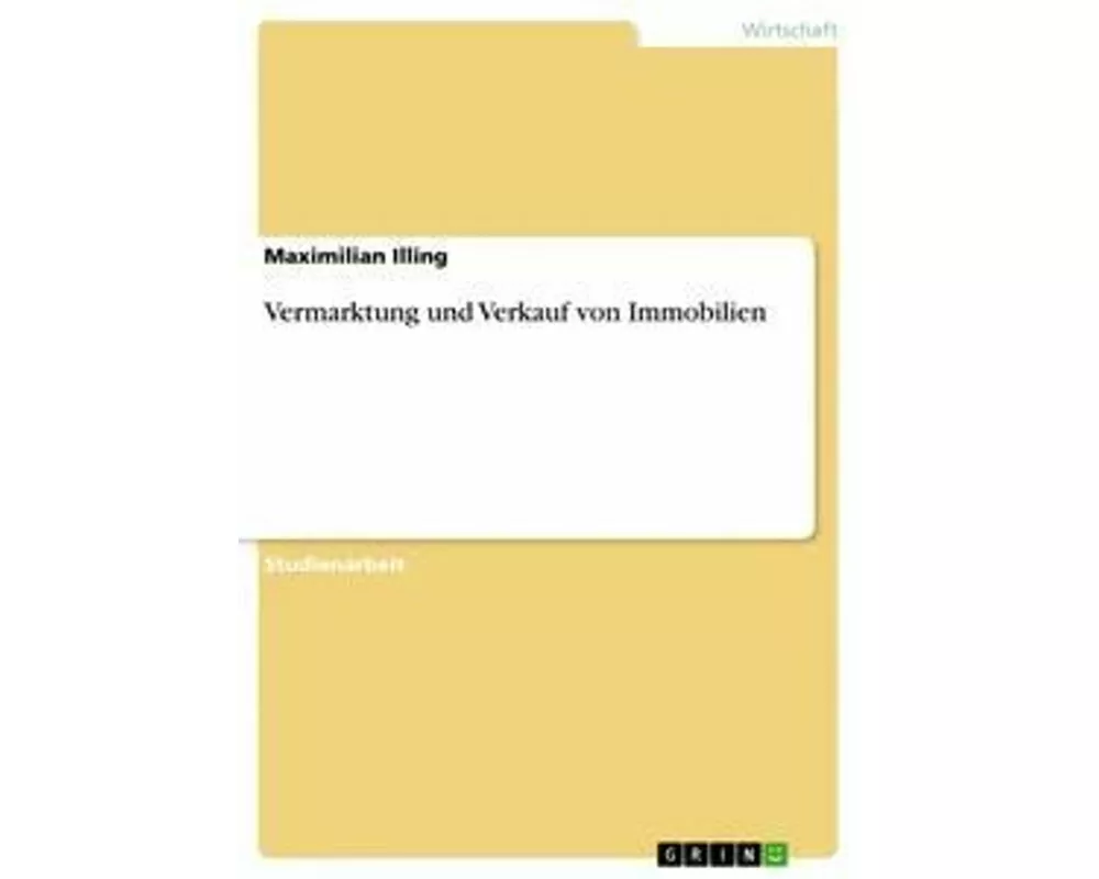 Vermarktung und Verkauf von Immobilien