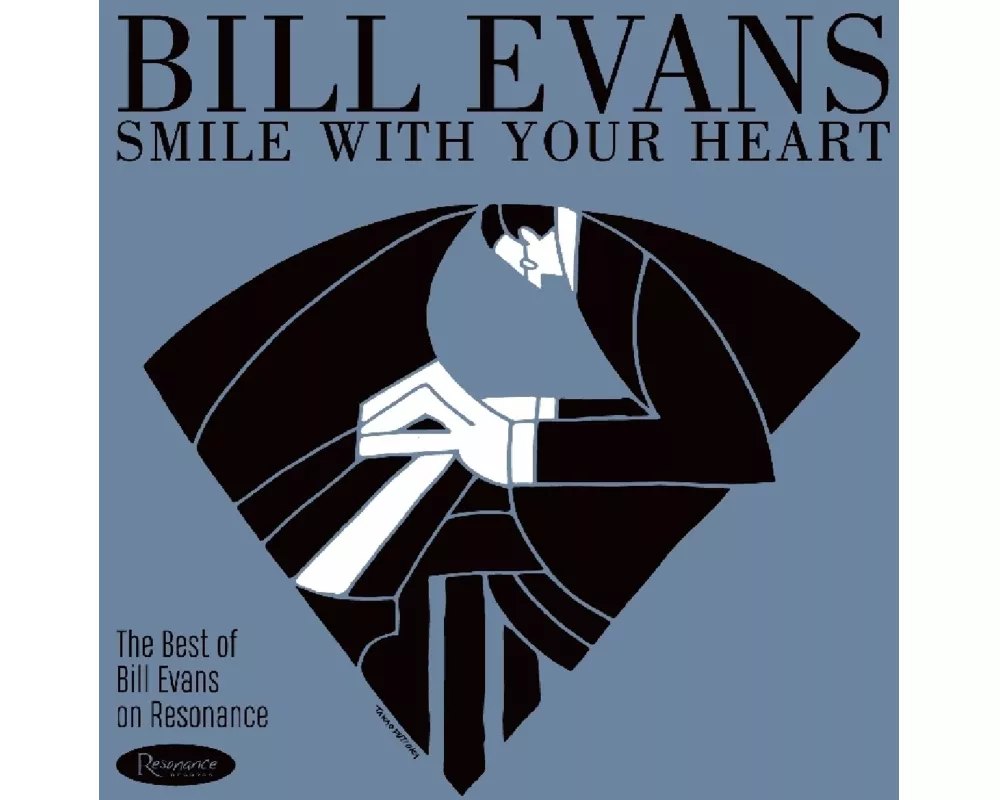 Smile With Your Heart: The Best Of Bill Evans On R