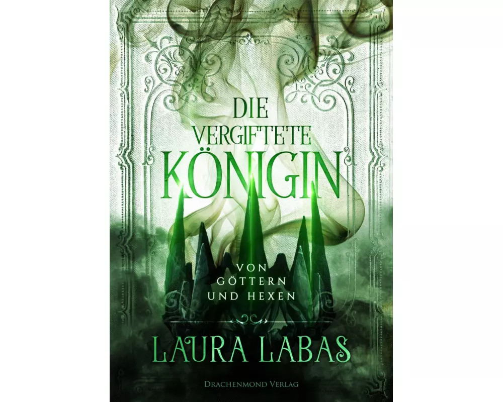 Die vergiftete Königin