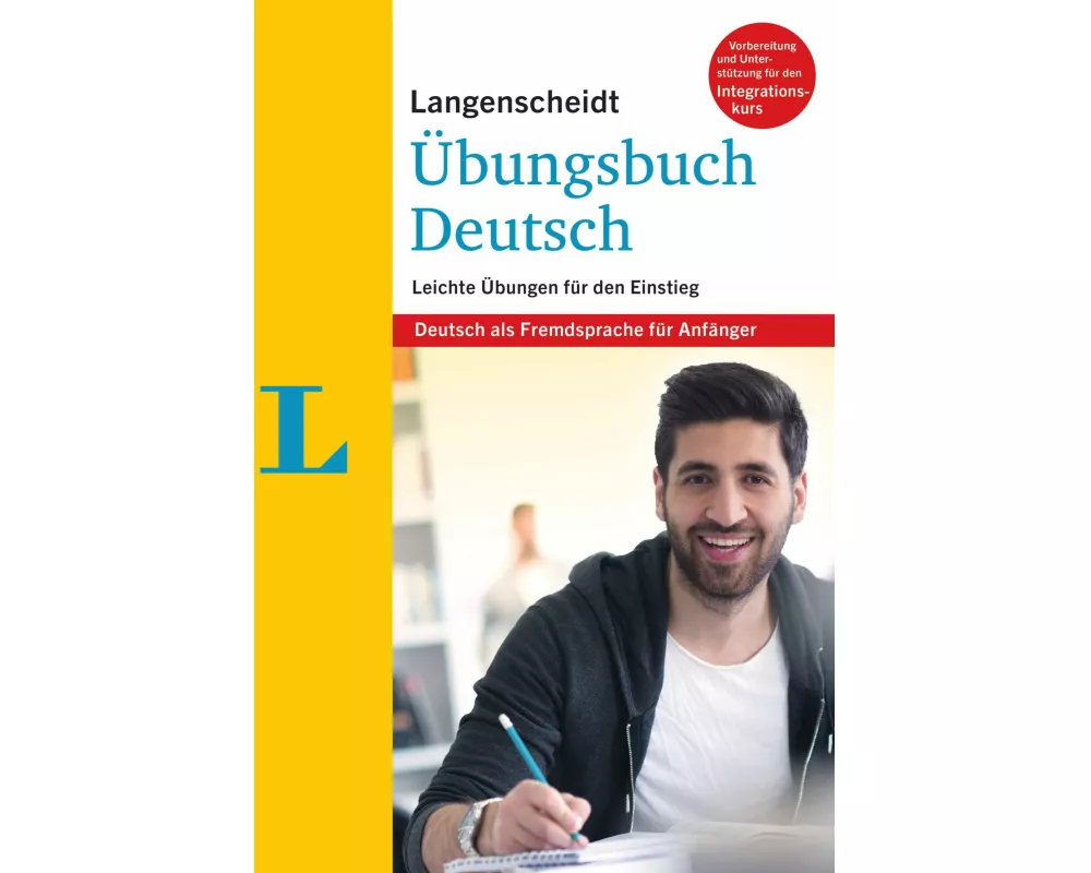 Langenscheidt Übungsbuch Deutsch - Deutsch als Fremdsprache für Anfänger