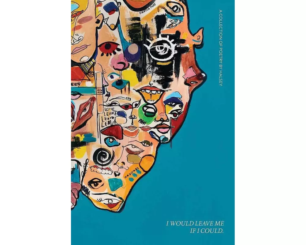 I Would Leave Me If I Could