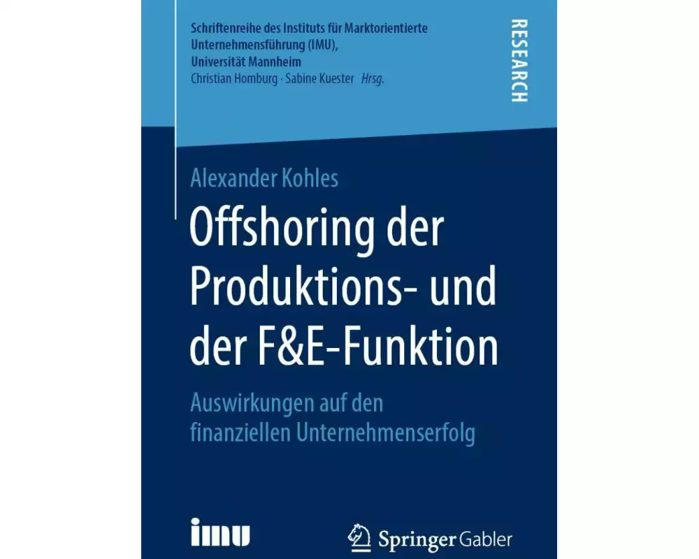 Offshoring der Produktions- und der F&E-Funktion