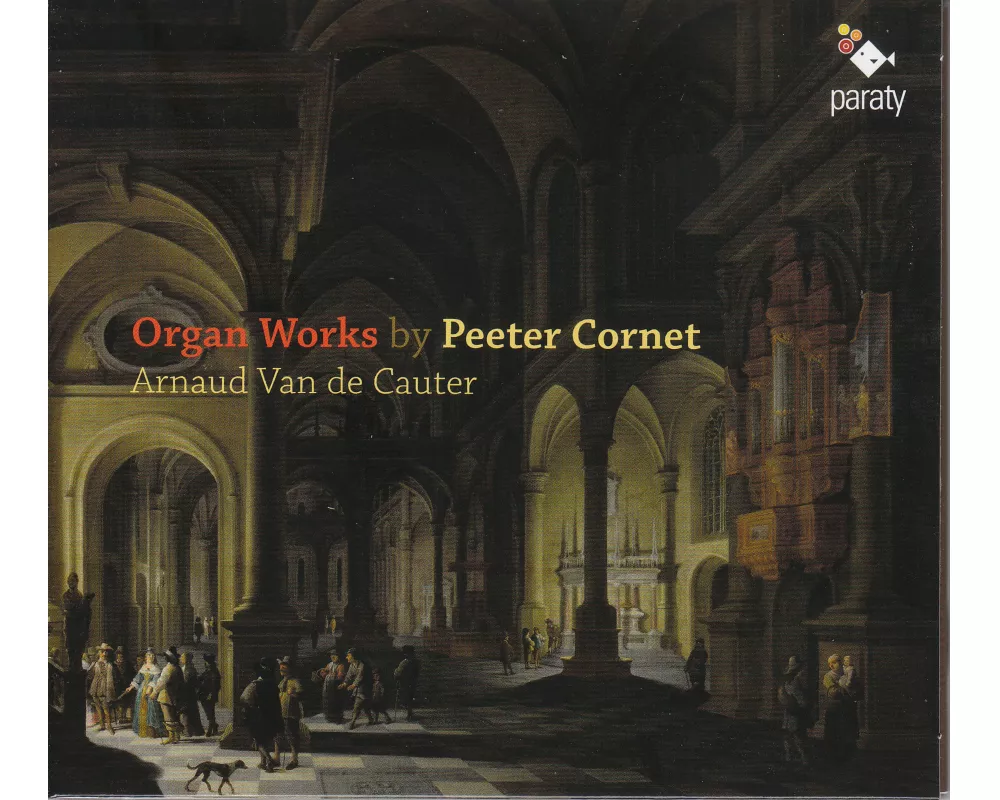 Organ Works by Peeter Cornet