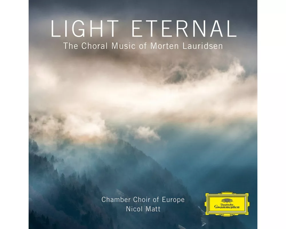Morten Lauridsen: Light Eternal