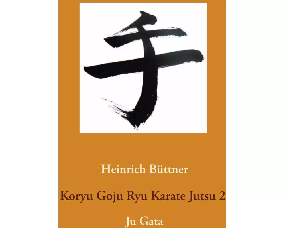 Koryu Goju Ryu Karate Jutsu 2
