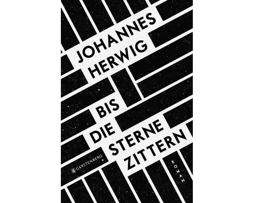 Bis die Sterne zittern