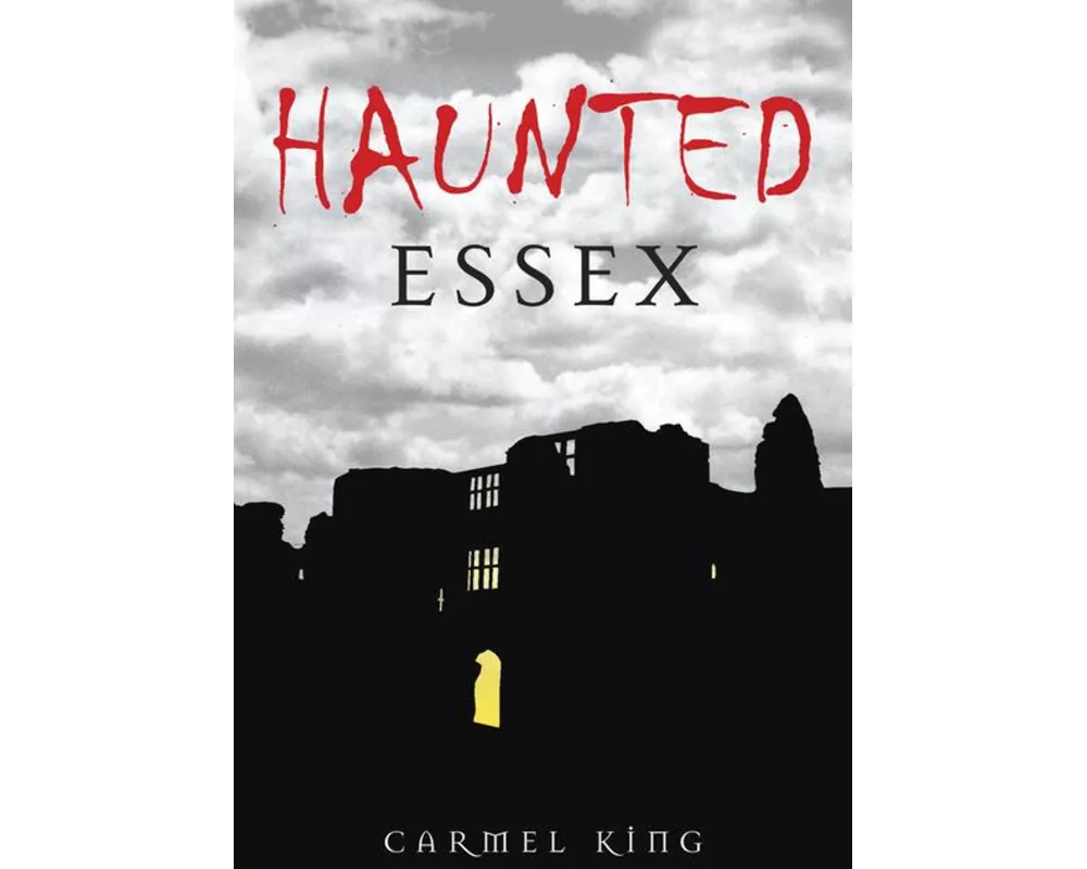 Haunted Essex