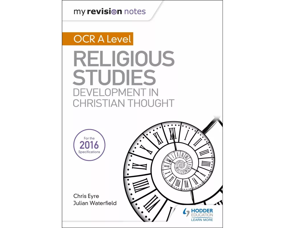 My Revision Notes OCR A Level Religious Studies: Developments in Christian Thought