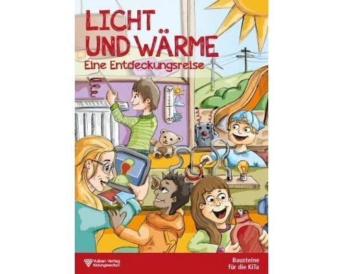 Entdeckungsreise Licht und Wärme