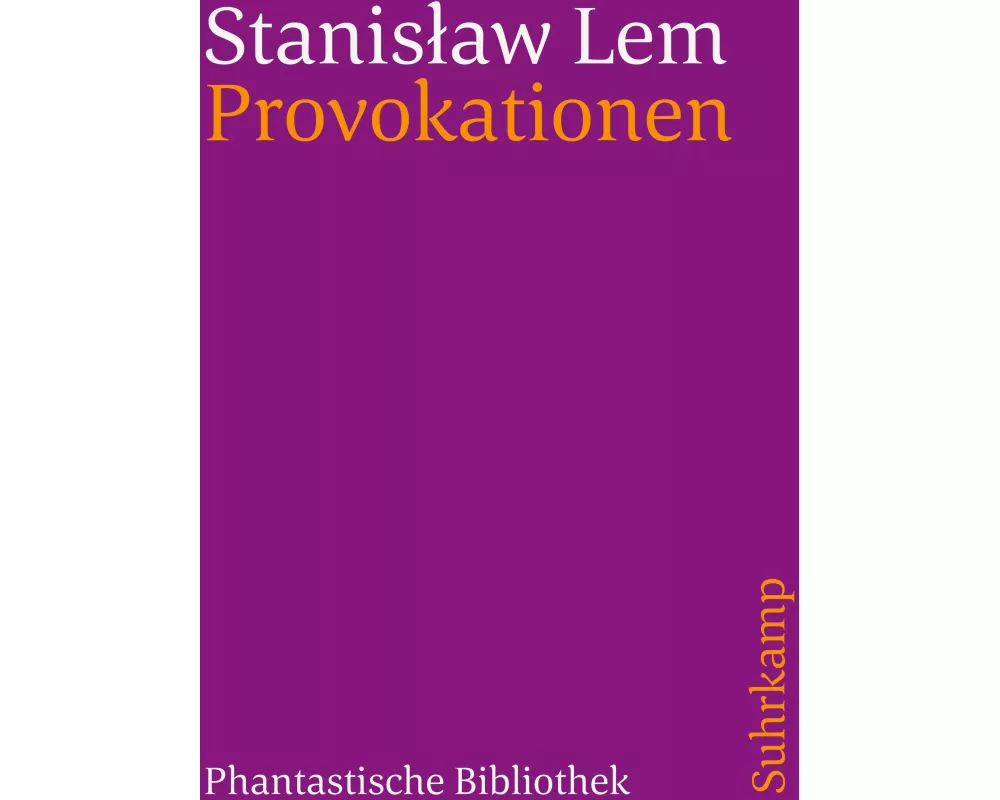 Provokationen