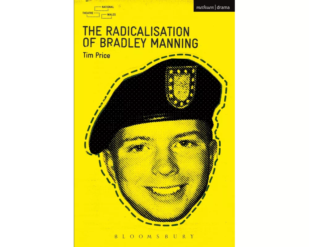 The Radicalisation of Bradley Manning