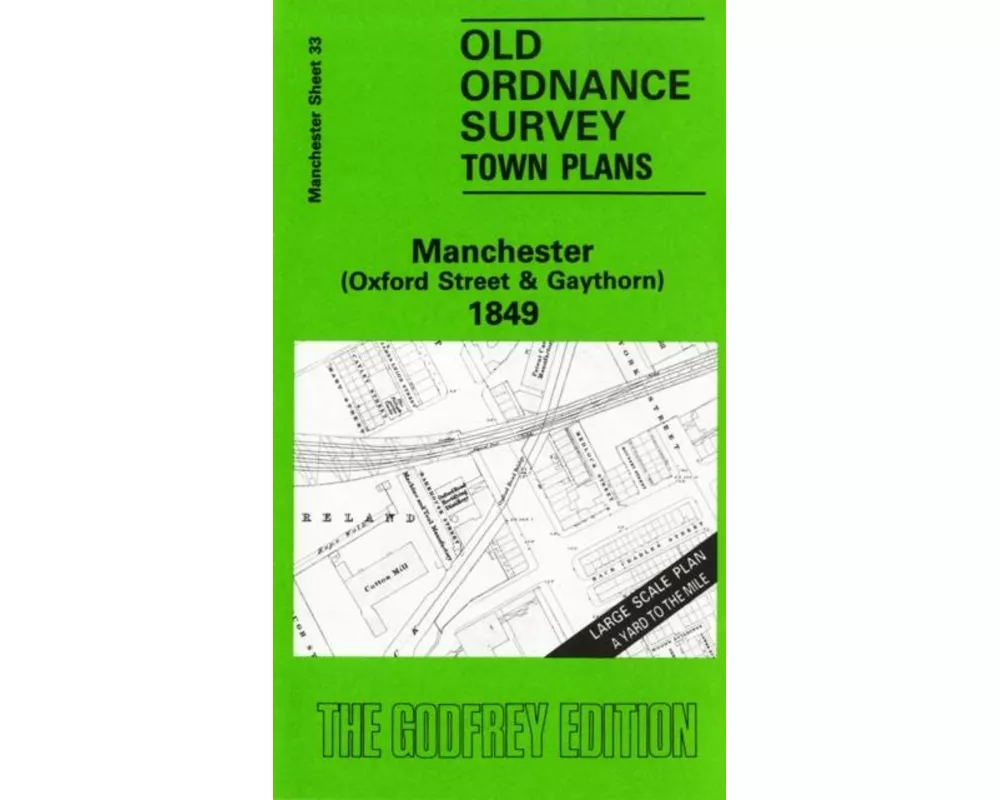 Manchester (Oxford Street and Gaythorn) 1849