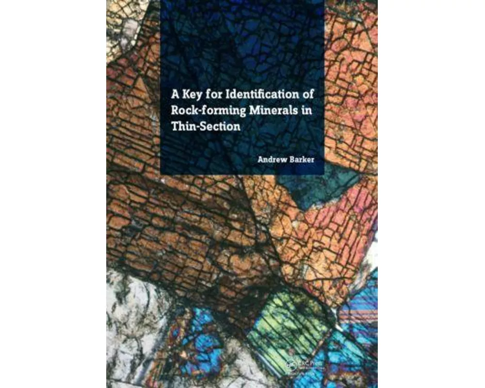A Key for Identification of Rock-Forming Minerals in Thin Section