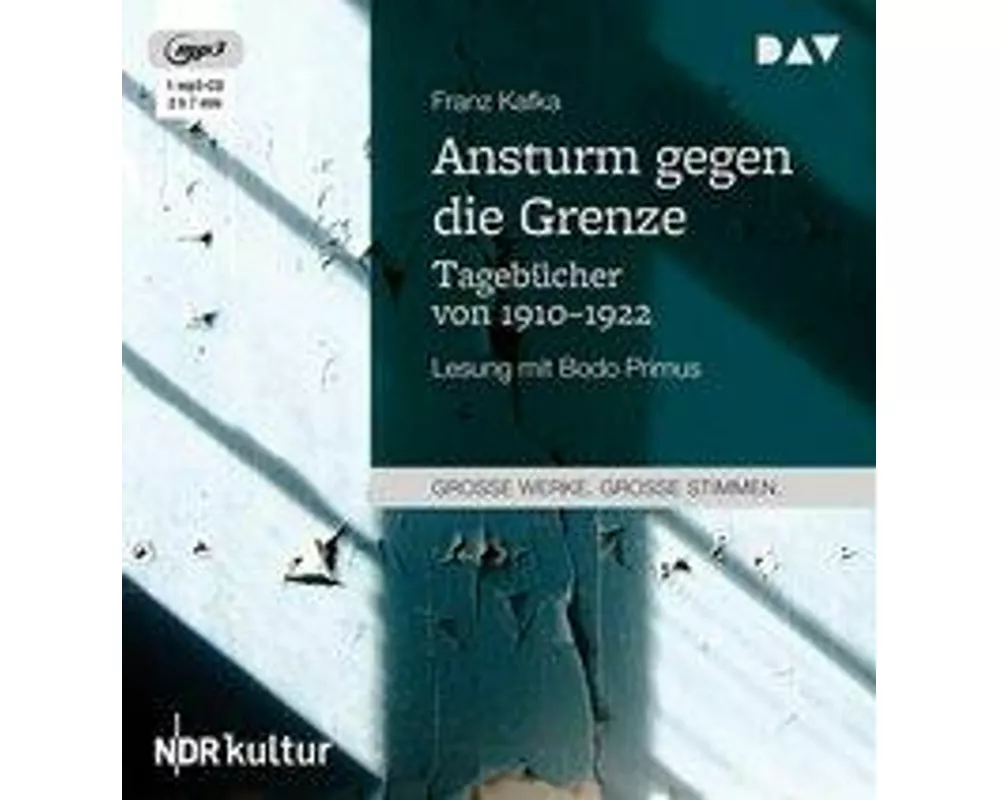 Ansturm gegen die Grenze. Tagebücher von 1910–1922